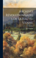 Archives Révolutionnaires De La Haute-vienne