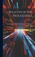 Bulletin of the Proceedings; Volume 1