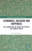 Economics, Religion and Happiness