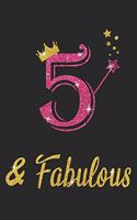 5 And Fabulous