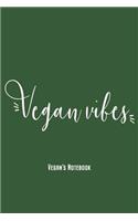 Vegan Vibes - Vegan's Notebook