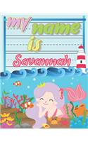 My Name is Savannah