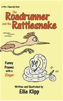Roadrunner and the Rattlesnake
