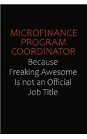Microfinance Program Coordinator Because Freaking Awesome Is Not An Official job Title
