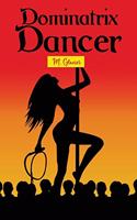 Dominatrix Dancer