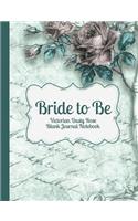 Bride to Be- Victorian Sage Green & Dusty Rose Blank Journal Notebook