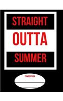 Straight Outta Summer