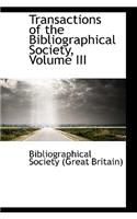 Transactions of the Bibliographical Society, Volume III: (English)