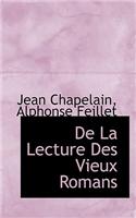 de La Lecture Des Vieux Romans