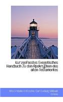 Kurzgefasstes Exegetisches Handbuch Zu Den Apokryphen Des Alten Testamentes