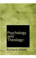 Psychology and Theology