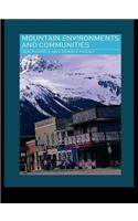 Mountain Environments and Communities