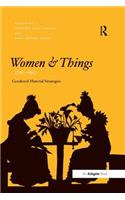Women and Things, 1750-1950