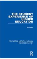 The Student Experience of Higher Education