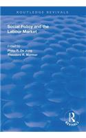 Social Policy and the Labour Market