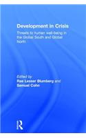 Development in Crisis: Threats to human well-being in the Global South and Global North