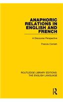 Anaphoric Relations in English and French