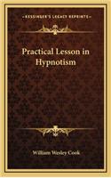 Practical Lesson in Hypnotism