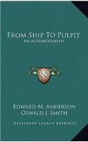 From Ship To Pulpit