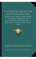 Customs of Service for Non-Commissioned Officers and Soldiers