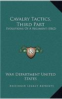 Cavalry Tactics, Third Part: Evolutions Of A Regiment (1862)