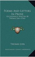 Poems And Letters In Prose: Occasionally Written By Thomas Joel (1766)(English)
