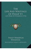 Life And Writings Of Philip V1