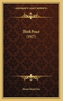 Think Peace (1917)