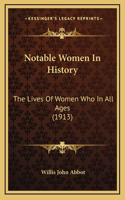 Notable Women In History