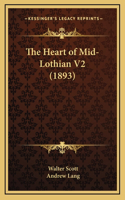 The Heart of Mid-Lothian V2 (1893)