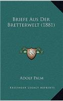 Briefe Aus Der Bretterwelt (1881)