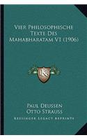 Vier Philosophische Texte Des Mahabharatam V1 (1906)