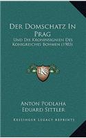 Der Domschatz In Prag