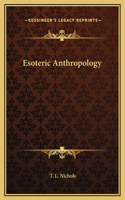 Esoteric Anthropology