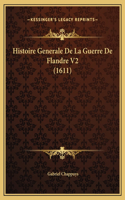 Histoire Generale De La Guerre De Flandre V2 (1611)
