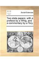 Two State Papers: (English)
