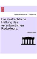 Die Strafrechtliche Haftung Des Verantwortlichen Redakteurs.