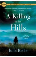 A Killing in the Hills: The First Bell Elkins Novel(1 Bell Elkins)