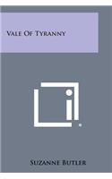 Vale of Tyranny