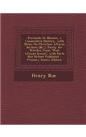Fernando Po Mission, a Consecutive History, with Notes on Christian African Settlers [&C.]. Partly Re-Written from 'West African Scenes', with Facts N: (English)
