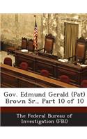 Gov. Edmund Gerald (Pat) Brown Sr., Part 10 of 10: (English)