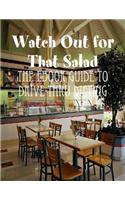 Watch Out for That Salad - The Ebook Guide to Drive-Thru Dieting