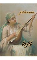 le Fil: (English)