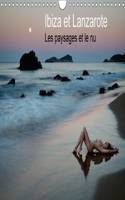 Ibiza et Lanzarote - Les Paysages et le Nu 2017