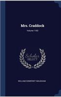 Mrs. Craddock; Volume 1182