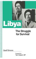 Libya: The Struggle for Survival