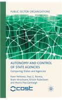 Autonomy and Control of State Agencies