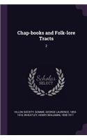Chap-books and Folk-lore Tracts