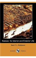 Kansas: Its Interior and Exterior Life (Dodo Press)