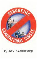Debunking Generational Curses: (English)